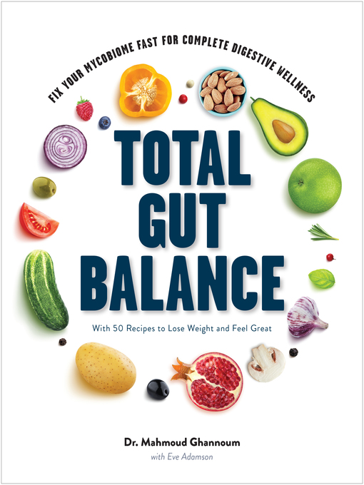 Title details for Total Gut Balance by Mahmoud Ghannoum - Available